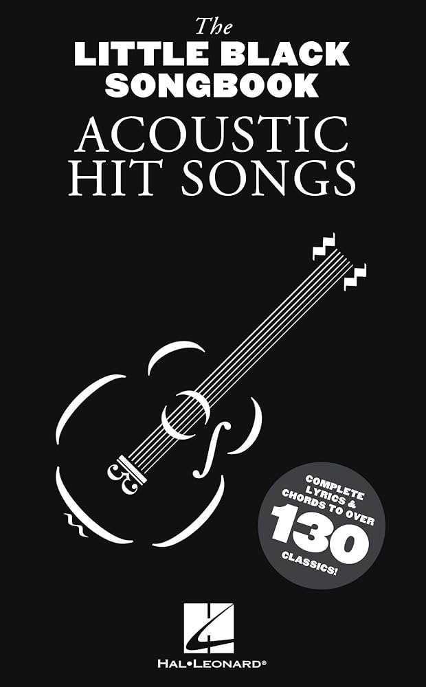THE LITTLE BLACK SONGBOOK : ACOUSTIC HITS - PAROLES ET